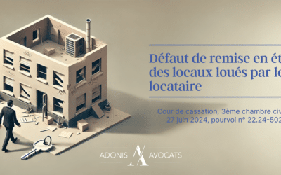 Défaut de remise en état des locaux loués par le locataire