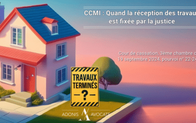 CCMI : quand la réception des travaux est fixée par la justice 